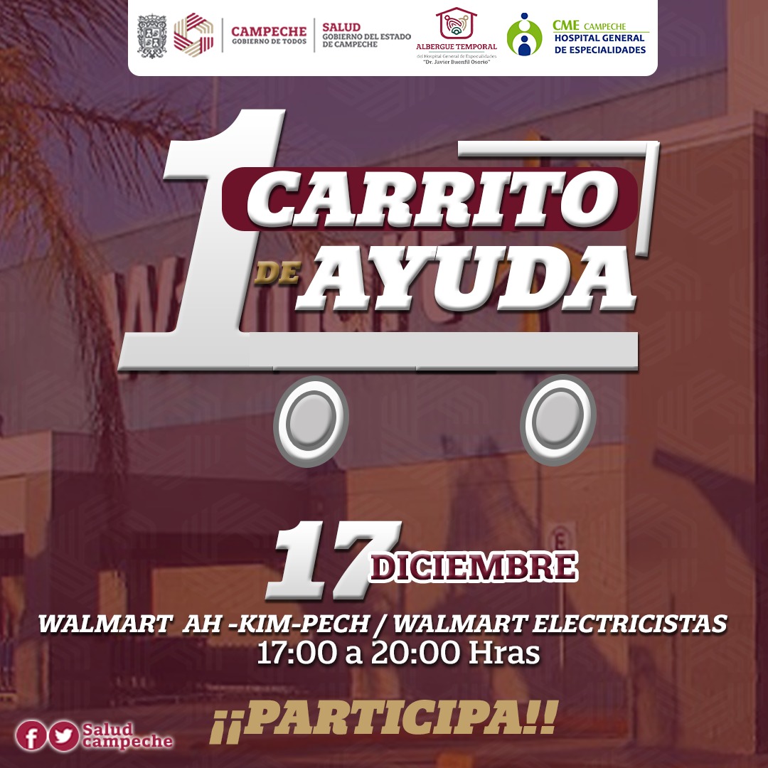 “UN CARRITO DE AYUDA” EN BENEFICIO DEL ALBERGUE TEMPORAL DEL HOSPITAL GENERAL DE ESPECIALIDADES